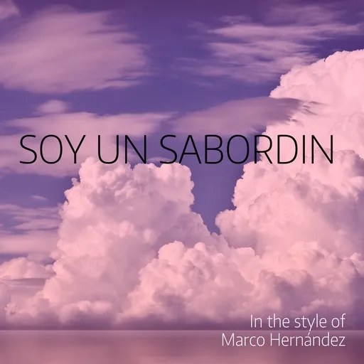 Karaoke Soy Un Sabordin by Marco Hernández — sing along with lyrics on Singa