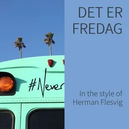 Karaokekappaleen Det er fredag - Herman Flesvig kansikuva