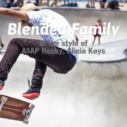 Titelbild für Blended Family - A$AP Rocky,Alicia Keys Karaoke-Version