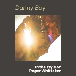 Titelbild für Danny Boy - Roger Whittaker Karaoke-Version