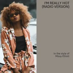 Karaokekappaleen I'm Really Hot (Radio Version) - Missy Elliott kansikuva