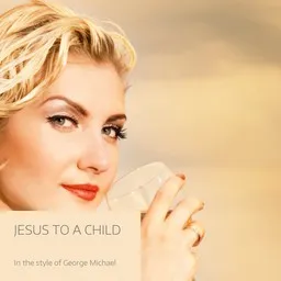 Omslagsbild för Jesus To A Child - George Michael karaokeversion