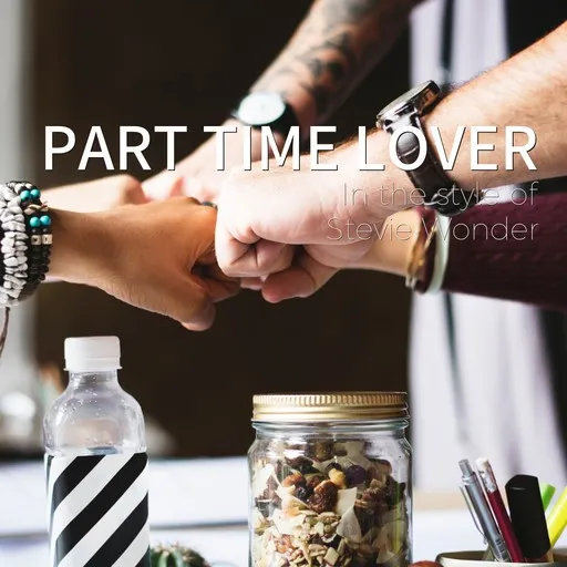Part Time Lover - Karaoke