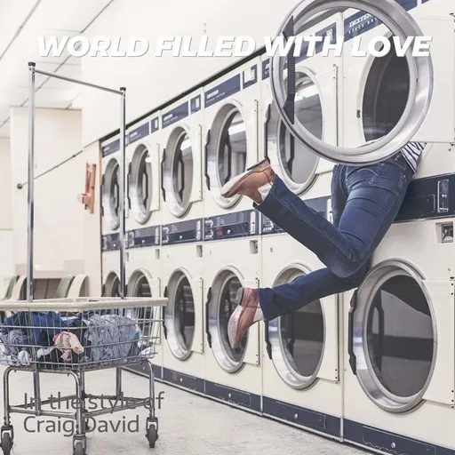 Karaoke World Filled With Love von Craig David — mit Songtext mitsingen auf Singa
