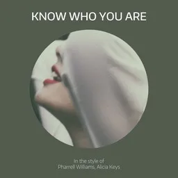 Karaokekappaleen Know Who You Are - Alicia Keys,Pharrell Williams kansikuva