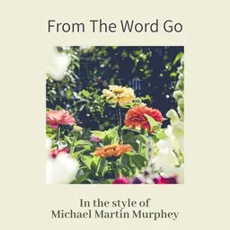 Omslagsbild för From The Word Go - Michael Martin Murphey karaokeversion