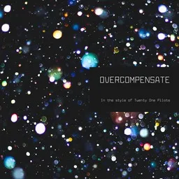 Omslagsbild för Overcompensate - Twenty One Pilots karaokeversion