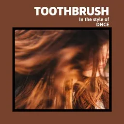 Titelbild für Toothbrush - DNCE Karaoke-Version