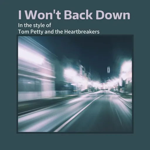 Karaoke I Won't Back Down by Tom Petty and the Heartbreakers — sing along with lyrics on Singa