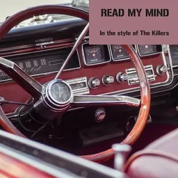 Cover art for Read My Mind - The Killers karaoke version
