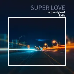 Omslagsbild för Super Love - Exile karaokeversion