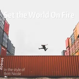 Titelbild für Set the World On Fire - Britt Nicole Karaoke-Version