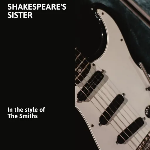 Karaoke Shakespeare's Sister von The Smiths — mit Songtext mitsingen auf Singa
