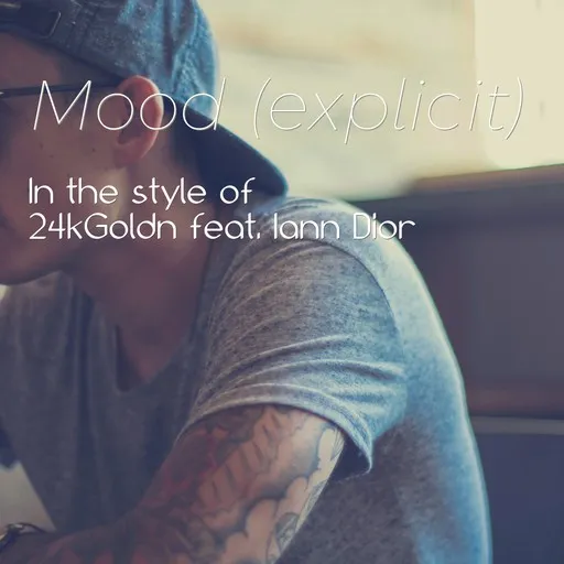 Mood (explicit) - Karaoke