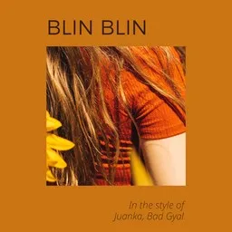 Cover art for Blin Blin - Bad Gyal,Juanka karaoke version