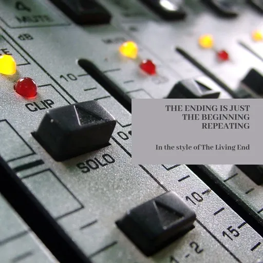The Ending Is Just the Beginning Repeating - Karaoke
