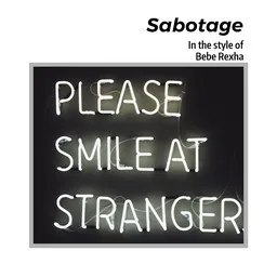 Cover art for Sabotage - Bebe Rexha karaoke version