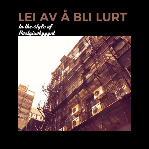 Lei av å bli lurt - Karaoke