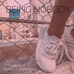 Titelbild für Being Nobody - Liberty X,Richard X Karaoke-Version