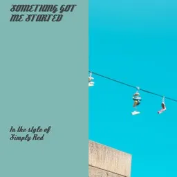 Cover art for Something Got Me Started - Simply Red karaoke version