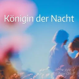 Cover art for Königin der Nacht - Peter Orloff karaoke version