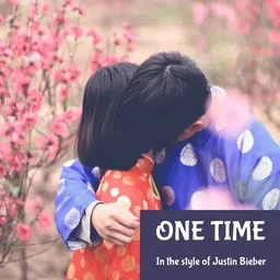 Karaokekappaleen One Time - Justin Bieber kansikuva