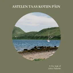 Cover art for Astelen taas kotiin päin - Jukka Raitanen karaoke version