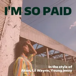 Omslagsbild för I'm So Paid - Akon,Lil Wayne,Young Jeezy karaokeversion