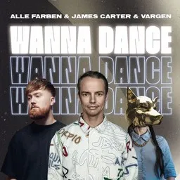 Omslagsbild för Wanna Dance - Alle Farben,James Carter,VARGEN karaokeversion