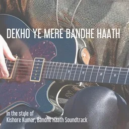 Cover art for Dekho Ye Mere Bandhe Haath - Bandhe Haath Soundtrack,Kishore Kumar karaoke version
