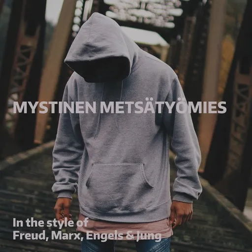 Mystinen metsätyömies - Karaoke