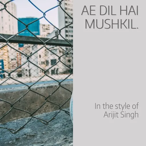 Ae Dil Hai Mushkil. - Karaoke