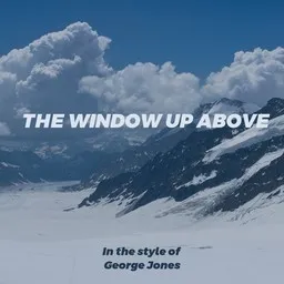 Cover art for The Window Up Above - George Jones karaoke version