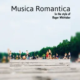 Titelbild für Musica Romantica - Roger Whittaker Karaoke-Version