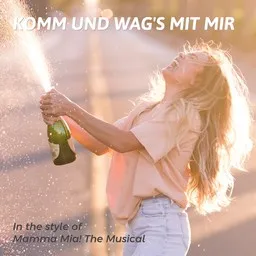 Cover art for Komm und wag's mit mir - Mamma Mia! The Musical karaoke version