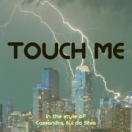 Touch Me - Karaoke