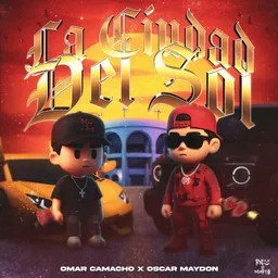 Cover art for La Ciudad del Sol - Omar Camacho,Oscar Maydon karaoke version