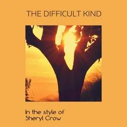 Omslagsbild för The Difficult Kind - Sheryl Crow karaokeversion
