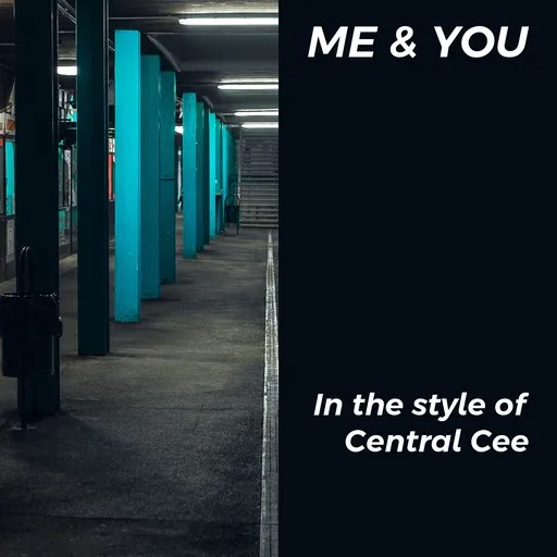 Karaoke Me & You von Central Cee — mit Songtext mitsingen auf Singa