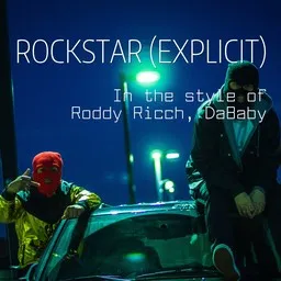 Cover art for Rockstar (explicit) - DaBaby,Roddy Ricch karaoke version