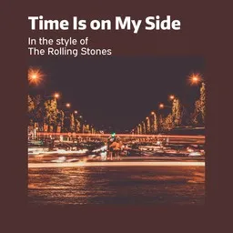 Cover art for Time Is on My Side - The Rolling Stones karaoke version