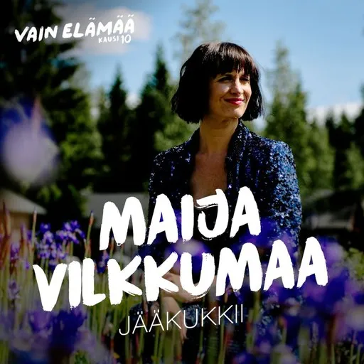 Karaoke Jääkukkii (Jääkukkia) by Maija Vilkkumaa, Vain elämää kausi 10 — sing along with lyrics on Singa