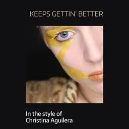 Karaokekappaleen Keeps Gettin' Better - Christina Aguilera kansikuva