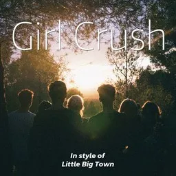Cover art for Girl Crush - Little Big Town karaoke version