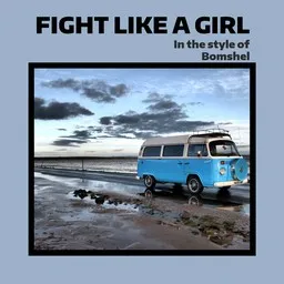 Cover art for Fight Like A Girl - Bomshel karaoke version