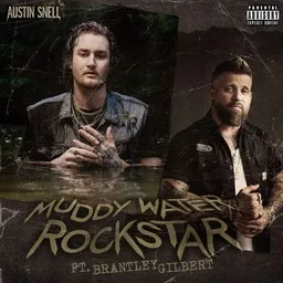 Titelbild für Muddy Water Rockstar - Austin Snell,Brantley Gilbert Karaoke-Version
