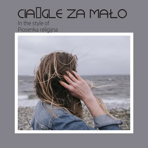 Ciągle za mało - Karaoke