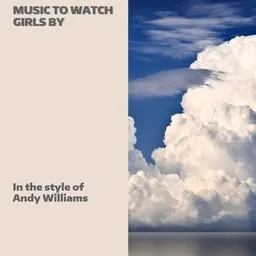 Karaokekappaleen Music To Watch Girls By - Andy Williams kansikuva