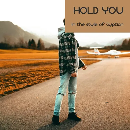 Karaoke Hold You von Gyptian — mit Songtext mitsingen auf Singa