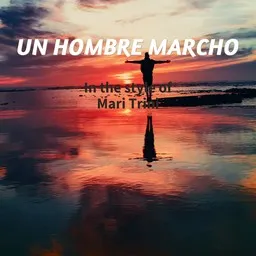 Omslagsbild för Un Hombre Marcho - Mari Trini karaokeversion